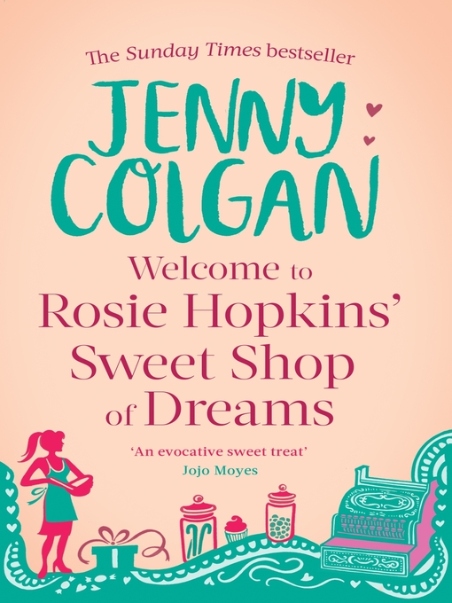 Welcome to Rosie Hopkins' Sweetshop of Dreams (eBook)